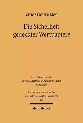 Couverture du produit · Die Sicherheit gedeckter Wertpapiere: Diss. (Studien zum ausländischen und internationalen Privatrecht)
