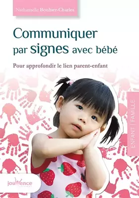 Couverture du produit · Communiquer par signes avec bébé
