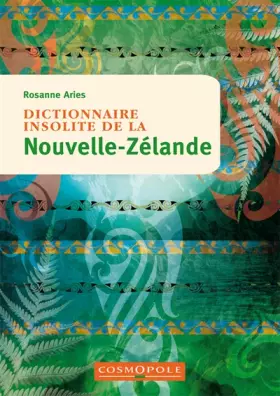 Couverture du produit · Dictionnaire insolite de la Nouvelle-Zélande