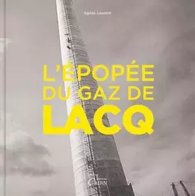 Couverture du produit · L'epopee du gaz de lacq