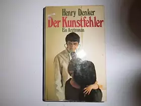 Couverture du produit · Der Kunstfehler