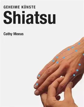 Couverture du produit · Shiatsu: Geheime Künste