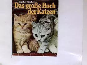 Couverture du produit · Das große Buch der Katzen.