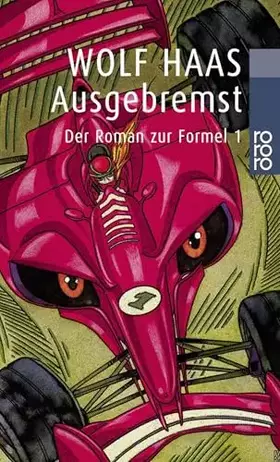 Couverture du produit · Ausgebremst: Der Roman zur Formel 1