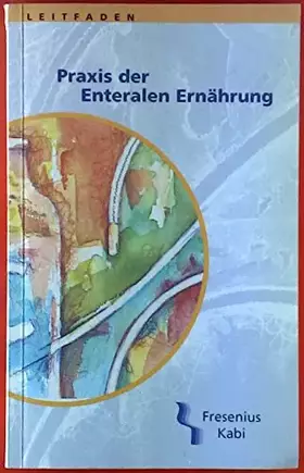 Couverture du produit · Praxis der Enteralen Ernährung.