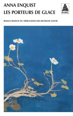 Couverture du produit · Les Porteurs de glace