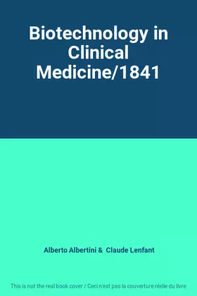 Couverture du produit · Biotechnology in Clinical Medicine/1841