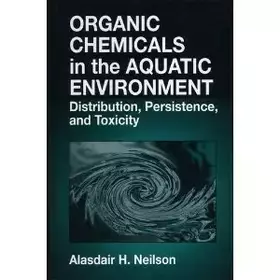 Couverture du produit · Organic Chemicals in the Aquatic Environment: Distribution, Persistence, and Toxicity