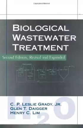 Couverture du produit · Biological Wastewater Treatment, Second Edition, Revised and Expanded (Environmental Science and Pollution Control Series, 19)