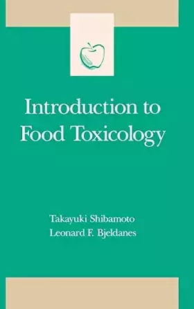 Couverture du produit · Introduction to Food Toxicology (Food Science and Technology)
