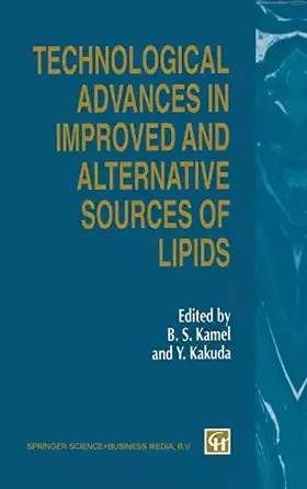 Couverture du produit · Technological Advances in Improved and Alternative Sources of Lipids