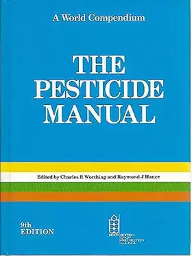 Couverture du produit · The Pesticide Manual: A World Compendium