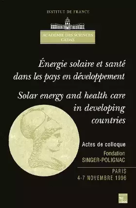 Couverture du produit · ENERGIE SOLAIRE ET SANTE DANS LES PAYS EN DEVELOPPEMENT : CONFERENCE ON SOLAR ENERGY AND HEALTH CARE IN DEVELOPING COUNTRIES. P