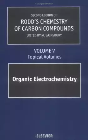 Couverture du produit · Second Supplements to the 2nd Edition of Rodd's Chemistry of Carbon Compounds: Topical Volumes and Cumulative Index: Organic El