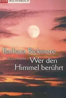 Couverture du produit · Wer den Himmel berührt : Roman.