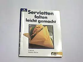 Couverture du produit · Servietten falten, leicht gemacht