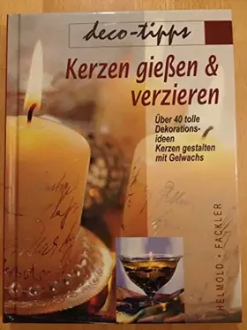 Couverture du produit · Kerzen gießen & verzieren
