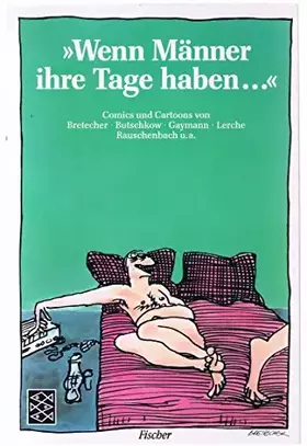 Couverture du produit · Wenn Männer ihre Tage haben...: Comics und Cartoons