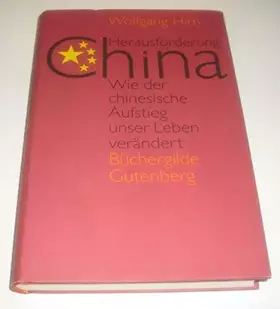 Couverture du produit · Herausforderung China - Wie der chinesische Aufstieg unser Leben verändert