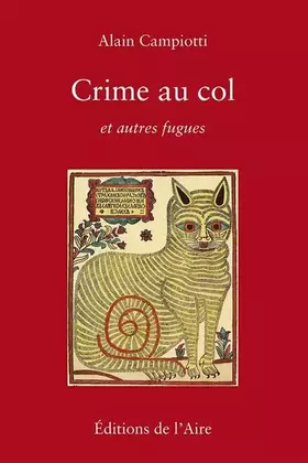 Couverture du produit · Crime au col et autres fugues