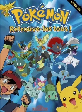 Couverture du produit · Pokémon : Retrouve-les tous ! Livre-jeu