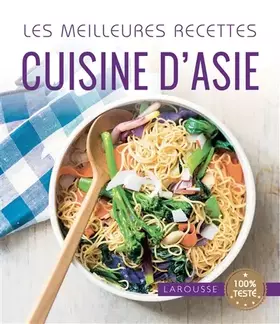 Couverture du produit · Les meilleures recettes cuisine d'Asie