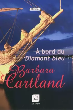 Couverture du produit · A bord du diamant bleu (grands caractères)