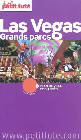Couverture du produit · Petit Futé Las Vegas Grands parcs