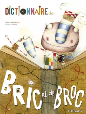 Couverture du produit · Le Dictionnaire de bric et broc