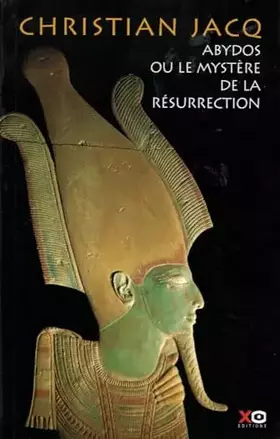 Couverture du produit · XO éditions - Abydos ou le mystère de la résurrection
