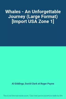 Couverture du produit · Whales - An Unforgettable Journey (Large Format) [Import USA Zone 1]