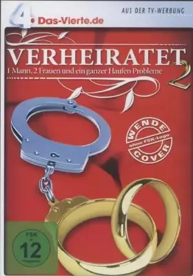 Couverture du produit · Verheiratet Hoch 2-1 Mann, 2 Frauen und EIN ganzer Haufen Probleme-DAS VIERTE Edition [Import]