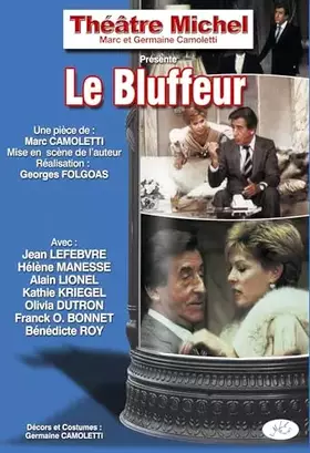 Couverture du produit · Le Bluffeur