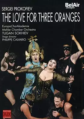 Couverture du produit · Sergei Prokofiev - L'Amour des Trois Oranges (Festival d'Aix-en-Provence) [(versione russa) (+booklet)]