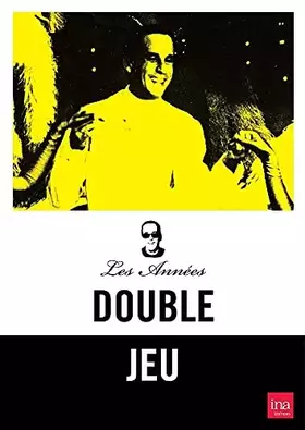 Couverture du produit · Les années Double jeu : Ardisson - 2 DVD