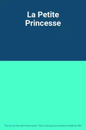 Couverture du produit · La Petite Princesse