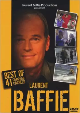 Couverture du produit · Laurent Baffie : 40 caméras cachées - Best Of