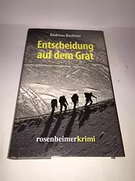 Couverture du produit · Entscheidung auf dem Grat