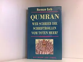Couverture du produit · Qumran. Wer schrieb die Schriftrollen vom Toten Meer?