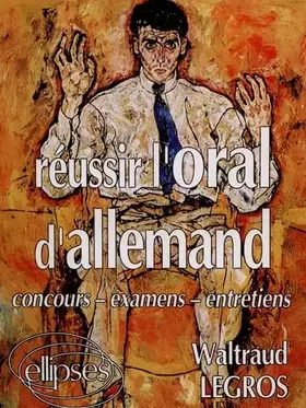 Couverture du produit · Réussir l'oral d'allemand: Concours, examens, entretiens