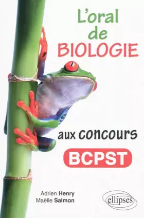 Couverture du produit · L'oral de biologie aux concours BCPST