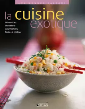 Couverture du produit · La cuisine exotique