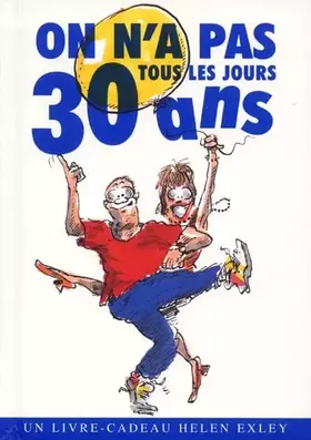 Couverture du produit · On n'a pas tous les jours 30 ans