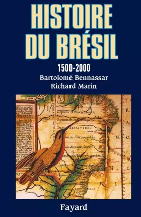 Couverture du produit · Histoire du Brésil : 1500-2000