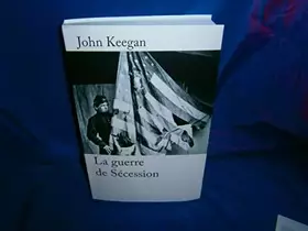 Couverture du produit · La guerre de Sécession