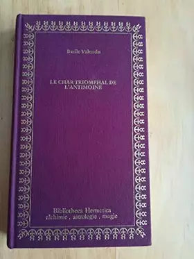 Couverture du produit · Le Char triomphal de l'antimoine