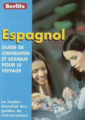 Couverture du produit · Guide de conservation et lexique pour le voyage : Espagnol
