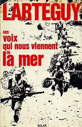 Couverture du produit · Ces voix qui nous viennent de la mer / Lartéguy, Jean / Réf23845