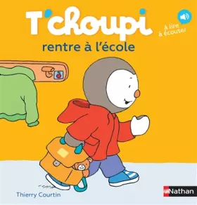 Couverture du produit · T'choupi rentre à l'école - Dès 2 ans (14)