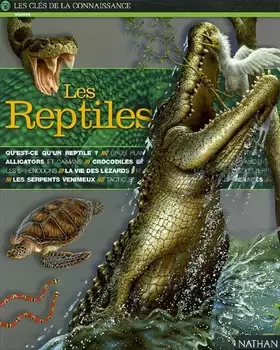 Couverture du produit · Les reptiles